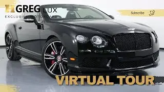 Virtual Tour : 2015 BENTLEY CONTINENTAL GT V8 S