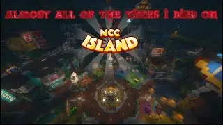 almost every time I've died on mcc island