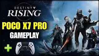  Destiny: Rising on Poco X7 Pro with PS5 Controller &ndash; Ultra Settings Mobile Gaming!
