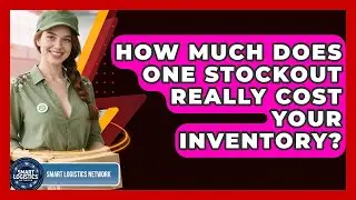 How Much Does One Stockout Really Cost Your Inventory? - Smart Logistics Network
