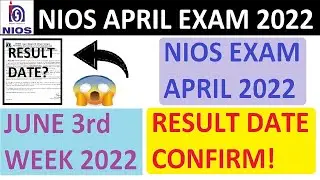 NIOS APRIL RESULT 2022 - DATE CONFIRM ! l NIOS Copy Checking l NIOS October Admission l