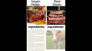 vegan steak vs real #meme #fyp