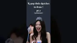 K-pop idols sketches to draw pt.2 !! #art #kpop #aesthetic #shorts