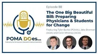 The One Big Beautiful Bill: Preparing Physicians & Students for Change