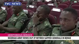 Nigerian Army Rows Out 27 Retired Sapper Generals In Benue For Honours