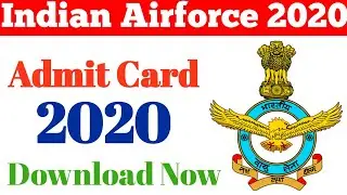 Indian Airforce Admit card 2020 | Airforce Airmen admit card 2020 released | Airforce admit card.