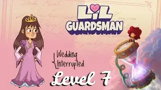[SOLUCE] Lil' Guardsman | Level 7 | 4-STARS / Succ&egrave;s / Fins