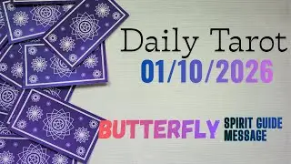 Daily Tarot Reading &mdash; 01/10/2026 | Butterfly Spirit Message #tarot #dailytarot #spiritanimal #love