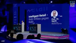 K5X Intelligent Retail // Prof. Dr. Gerrit Heinemann