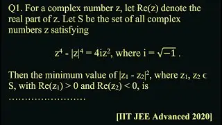 How to solve a jee adv 2020 question on Complex numbers #maths #exam #jeeproblems #jee #jeeadvanced
