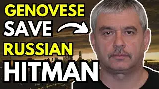 GENOVESE Crime Family SAVE the LIFE of POWERFUL RUSSIAN MOBSTER