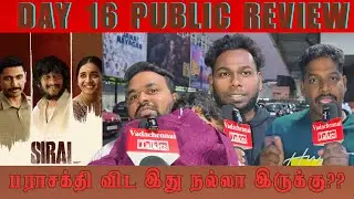 Sirai Day 16 Public Review | இன்னும் ஓடுதா Sirai? | Audience Verdict 🔥