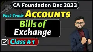 Bills of Exchange CA Foundation  | CA Foundation Dec 2023 Revision | CA Hardik Manchanda
