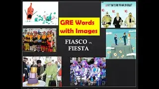 FIASCO Meaning| FIESTA Meaning | confusing GRE words with images | gre vocabulary