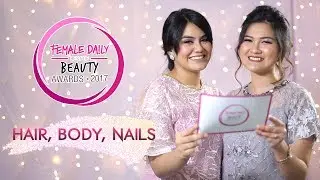 Female Daily Best of Beauty Awards 2017 | HAIR, BODY, NAILS