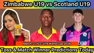 Zimbabwe U19 vs Scotland U19 Match Predictions | Match-2 | ICC U19 World Cup 2026 #cricket 