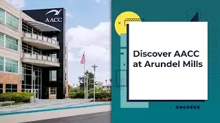 Откройте для себя AACC в Arundel Mills