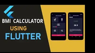 Build BMI Calculator for Android & iSO flutter 2021| flutter tutorials for beginners