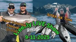 LIVE Show Topics, Season 7 Show #31 Upper Columbia River Chinook Hover Fishing, Albacore In Sitka AK