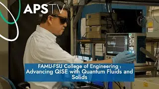 Advancing QISE with Quantum Fluids and Solids at FAMU-FSU College of Engineering