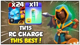 RC CHARGE + 24 SUPER MINION = Best TH15 Attack Strategies Clash of Clans