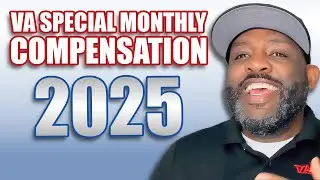 2025 VA Special Monthly Compensation (SMC)