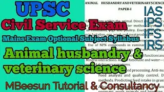Civil service exam optional subject syllabus | Animal husbandry & veterinary science  | UPSC | IAS