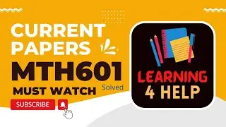 MTH601 current papers midterm 2022 mth601 current papers 2022 mth601 current papers midterm solved