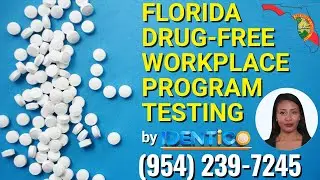 Florida Drug Free Workplace Drug & Alcohol Testing by IDENTICO