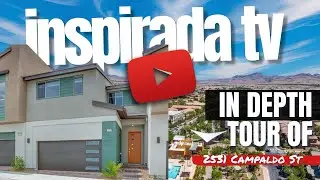 INSPIRADA TV #33 | 2531 Campaldo St, Henderson &mdash; $474,969 | Quartz Island | Full Walkthrough