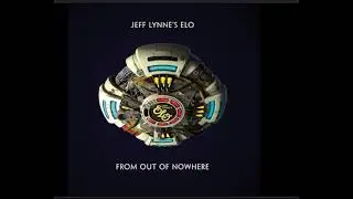 New album in 2019. From Out of Nowhere by Jeff Lynne's ELO