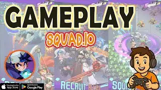 Squad.io Gameplay - Android / IOS