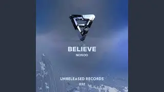 Believe (Extended Mix)