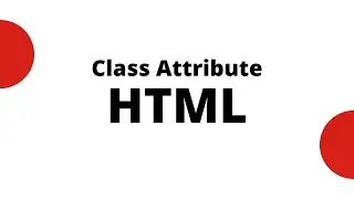 HTML Tutorial for Beginners - 12 - HTML Class Attribute
