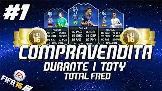 COMPRAVENDITA DURANTE I TOTY #1 &bull;  FIFA 16