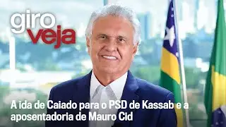 A ida de Caiado para o PSD de Kassab e a aposentadoria de Mauro Cid | Giro VEJA