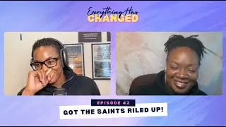 Caregiving, Druski and The Black Church | Everything Has Changed Podcast Ep41