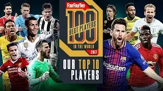 Top 10 Best Players in the World 2017