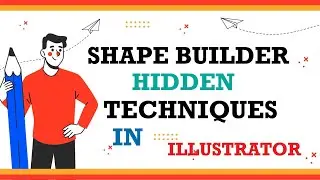 Shape Builder Tool in Adobe Illustrator 2025 | Lesson 13