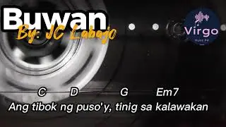 Buwan By Juan Carlos Labajo with Chords and Lyrics