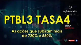 PTBL3 TASA4 Aqui a an&aacute;lise gr&aacute;fica e t&eacute;cnica das a&ccedil;&otilde;es de Portobello e Taurus. Continuar&atilde;o pra cima?