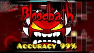Llevando el NoClip Accuraccy al l&iacute;mite en Bloodbath (Extreme  Demon)