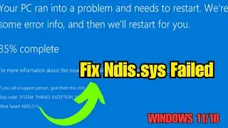 How To Fix Ndis.sys Failed blue Screen BUGCODE_NDIS_DRIVER Error In Windows