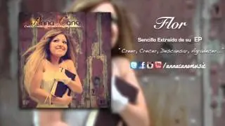ANNA CANO I Flor - Audio OFICIAL
