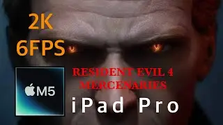 Resident Evil 4 Mercenaries M5 iPad Pro - High Graphic, 60FPS - Wesker/Island/S++