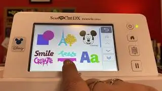 Brother Disney ScanNCut DX Innov-is SDX230D a tour of screen navigation