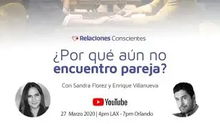 ¿Por qué aún no encuentro pareja?