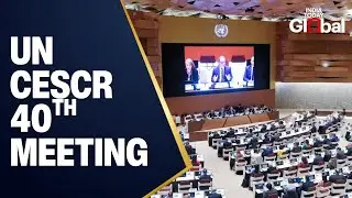 Live : UN Committee on Economic, Social & Cultural Rights &ndash; 40th Meeting