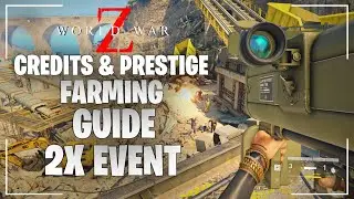 World War Z | Credits & Prestige Farming Guide (2x EVENT) | STILL NOT PATCHED [2K]