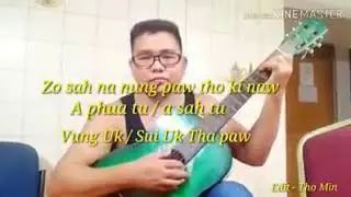 Zotung love song 2019 - Zo sah Na nung paw thokinaw )
